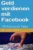 Geld verdienen mit Facebook – Social-Media-E-Book von Flo Pharell