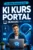 KI Kursportal – Onlinekurs-Flatrate mit Schwerpunkt KI