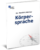 Körpersprache lesen lernen – E-Book zu nonverbalen Signalen