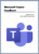 Microsoft Teams Handbuch – E-Book zur digitalen Zusammenarbeit