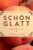 »Schön glatt« eBook Bundle mit 6 Anti Age Rezepten von Schwatz Katz