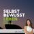 Selbstbewusst Leben – Mentaltraining MP3 von Petra Dieme